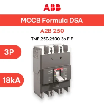 ABB MCCB A2B TMF 250/R250 3P 18KA - MCCB ABB