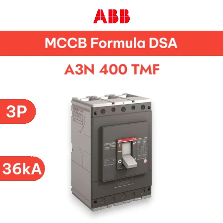 ABB MCCB A3N 400 TMF 3P 36KA